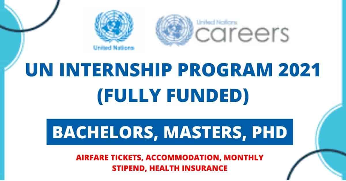 UN Internship Program 2021 | Fully Funded