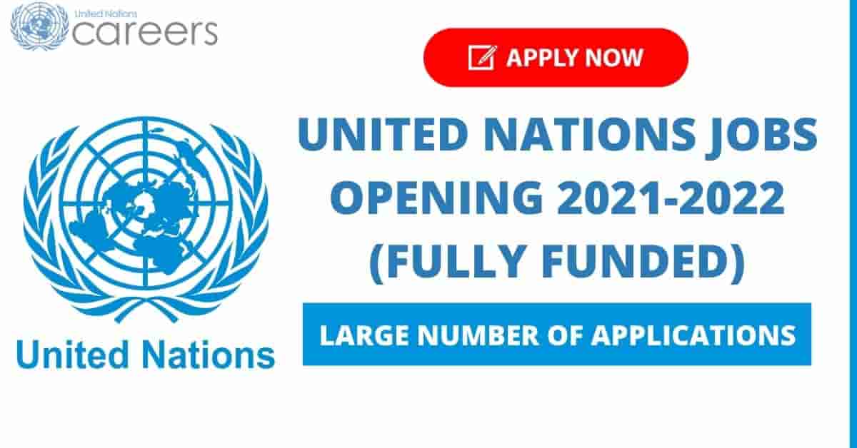 United Nations Jobs Opening 2022 | Apply Now