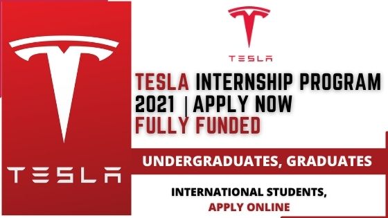 Tesla Internship Program 2021 | Fully Funded