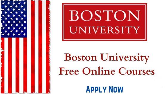 Boston University Free Online Courses – Apply Now